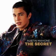 Austin Mahone - The Secret, слова и перевод