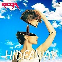 Hideaway, перевод и клип